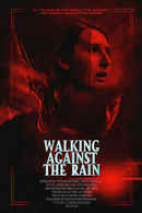 Walking Against the Rain Poster 5