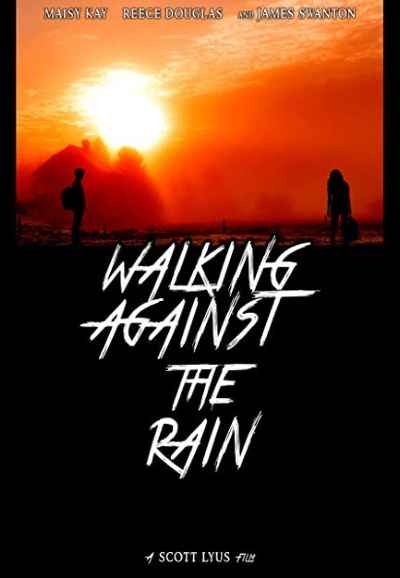 Walking Against the Rain