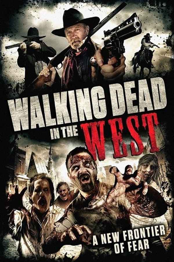 Walking Dead In The West Poster 2