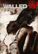 Walled In Poster 1