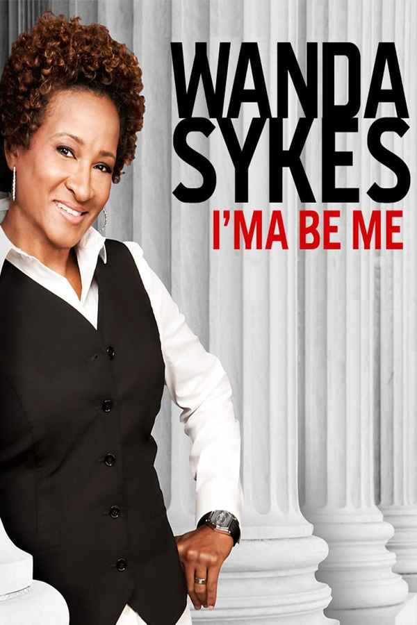 Wanda Sykes: I'ma Be Me Poster 3