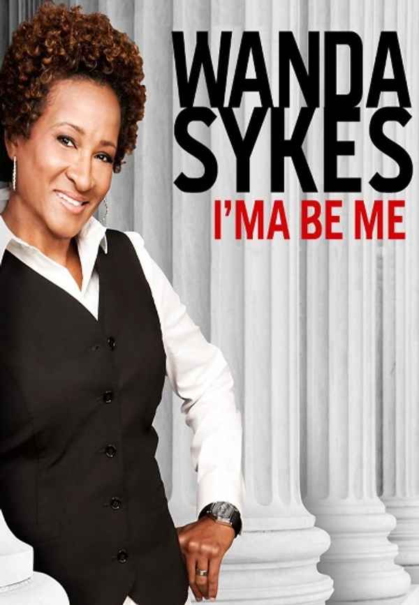 Wanda Sykes: I'ma Be Me Poster 4