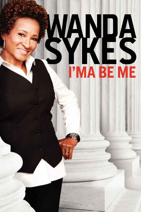 Wanda Sykes: I'ma Be Me Poster 2