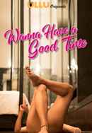 Wanna Have A Good Time Poster 7
