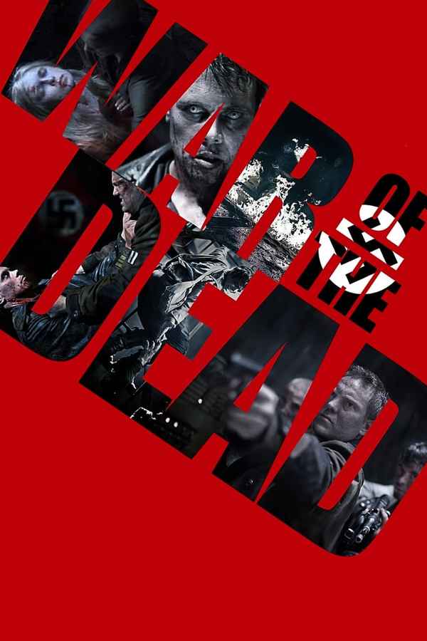 War of the Dead Poster 2