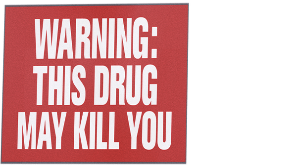 Warning: This Drug May Kill You Poster 7