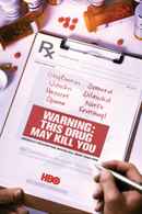 Warning: This Drug May Kill You Poster 4