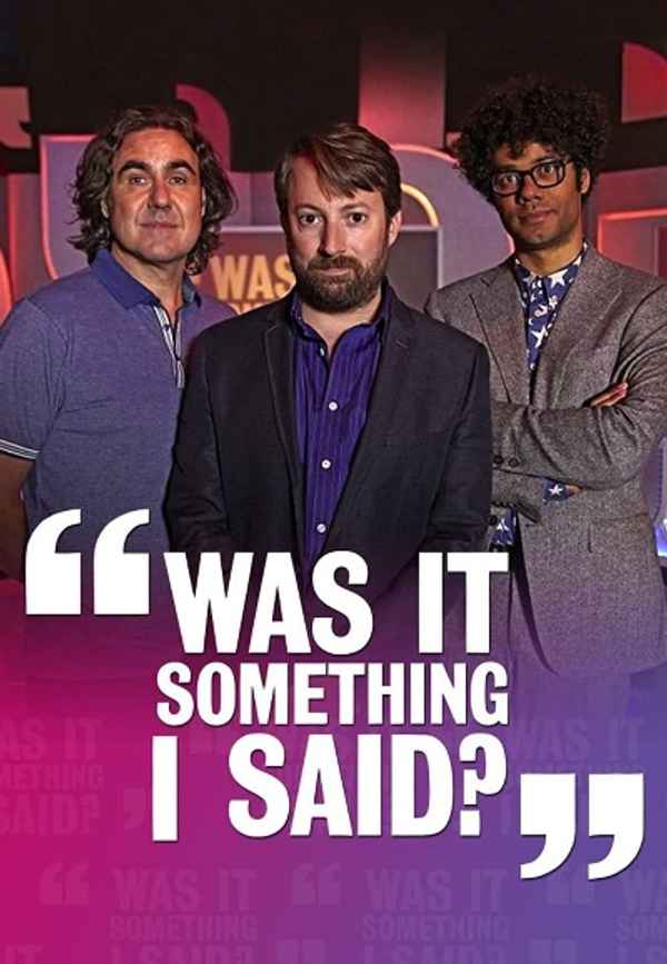 Was It Something I Said? Poster 6