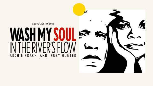 Wash My Soul in the River's Flow Poster 2