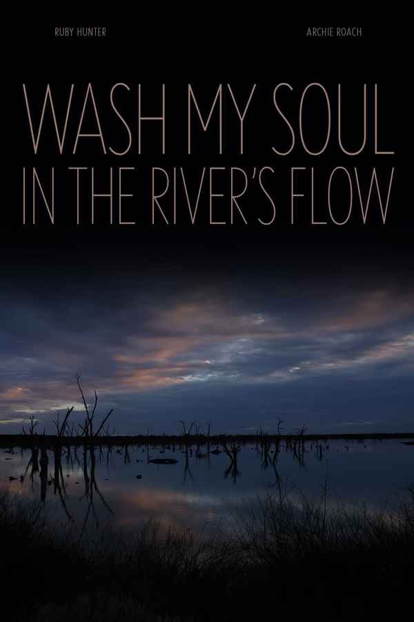 Wash My Soul in the River's Flow Poster 6