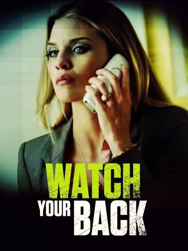 Watch Your Back Poster 1