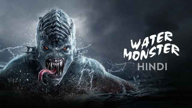 Water Monster Movie (2019) | Release Date, Cast, Trailer, Songs ...