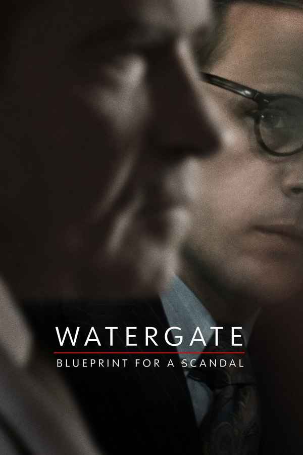 Watergate: Blueprint for a Scandal Poster 2
