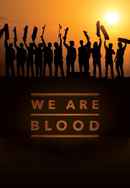 We Are Blood Poster 6
