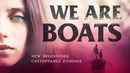 We Are Boats Poster 4