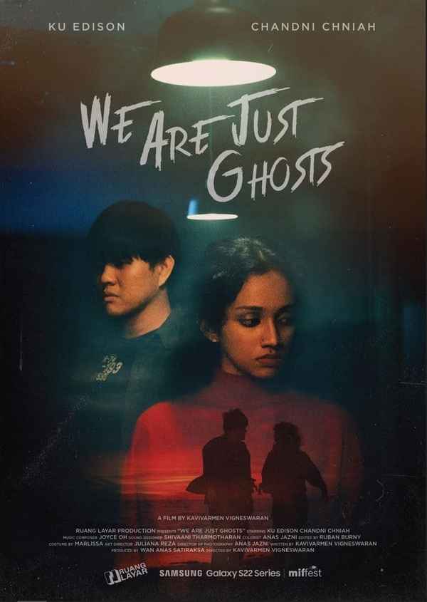 We Are Just Ghosts Poster 1