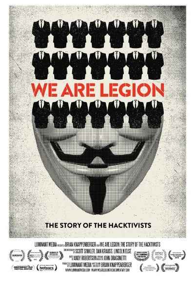 We Are Legion: The Story of the Hacktivists