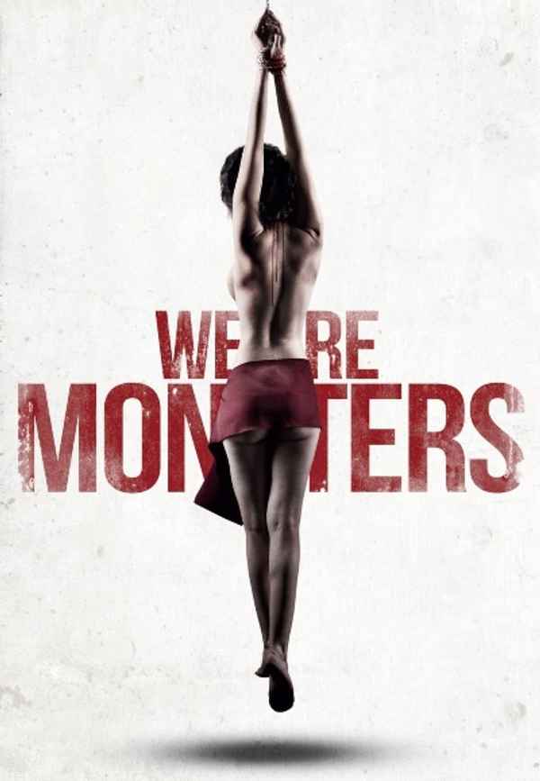We Are Monsters Poster 6