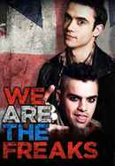 We Are the Freaks Poster 4