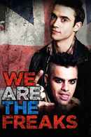 We Are the Freaks Poster 1