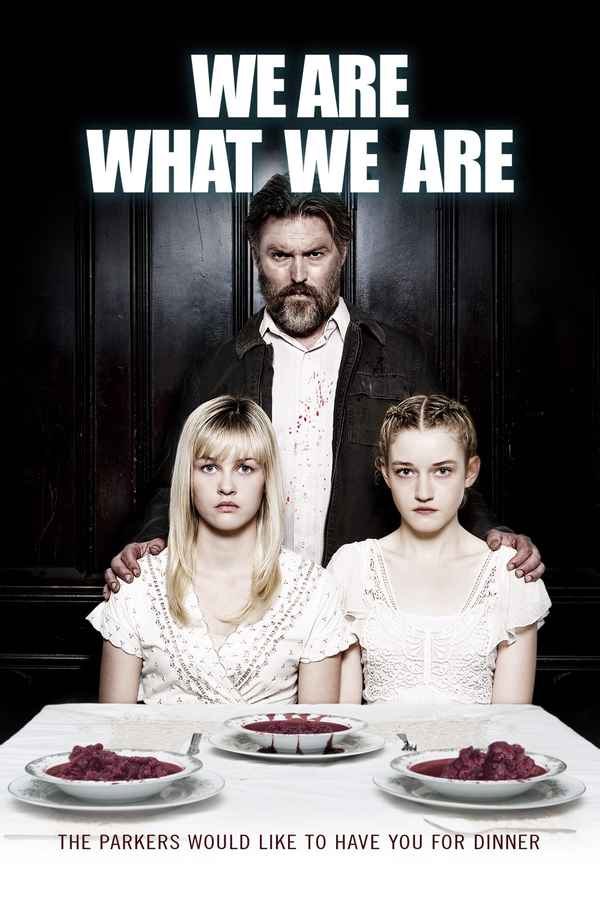 We Are What We Are Poster 1