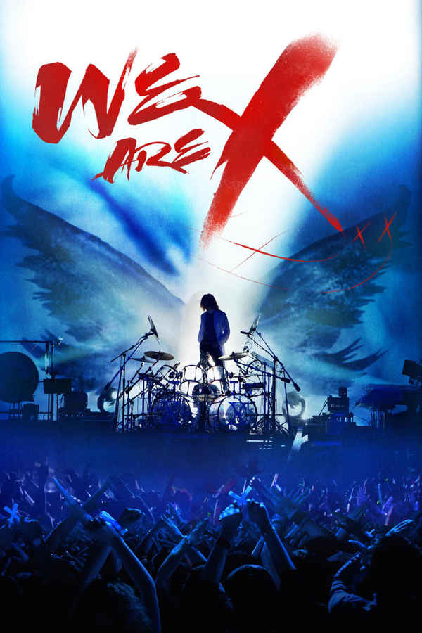 We Are X Poster 7