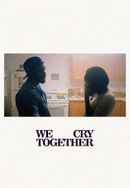 We Cry Together Poster 7