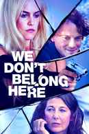 We Don't Belong Here Poster 1