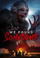 We Found Something Poster 2