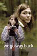 We Go Way Back Poster 6