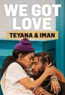 We Got Love Teyana & Iman Poster 4