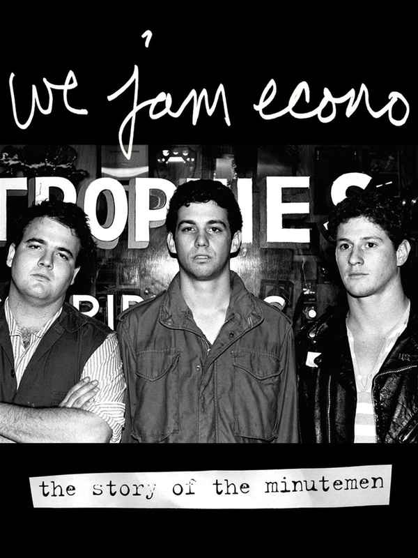 We Jam Econo: The Story of the Minutemen Poster 2