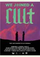 We Joined A Cult Poster 2