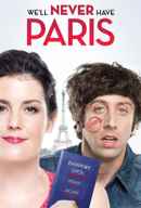 We'll Never Have Paris Poster 6