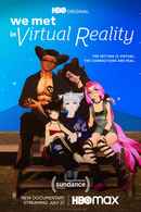 We Met in Virtual Reality Poster 7