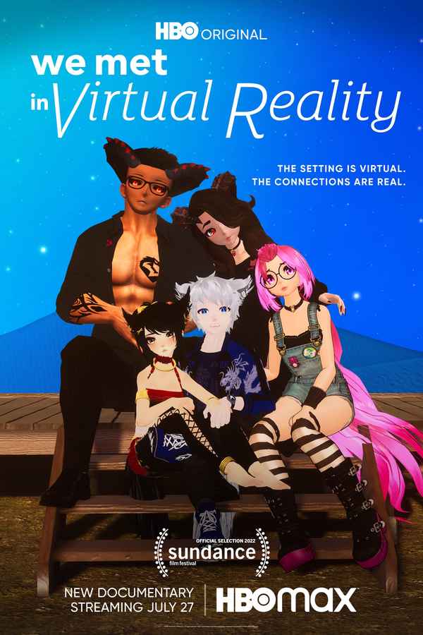 We Met in Virtual Reality Poster 7