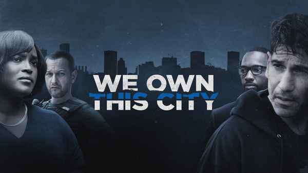 We Own This City Poster 3