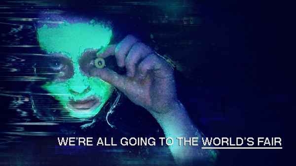 We're All Going to the World's Fair Poster 4