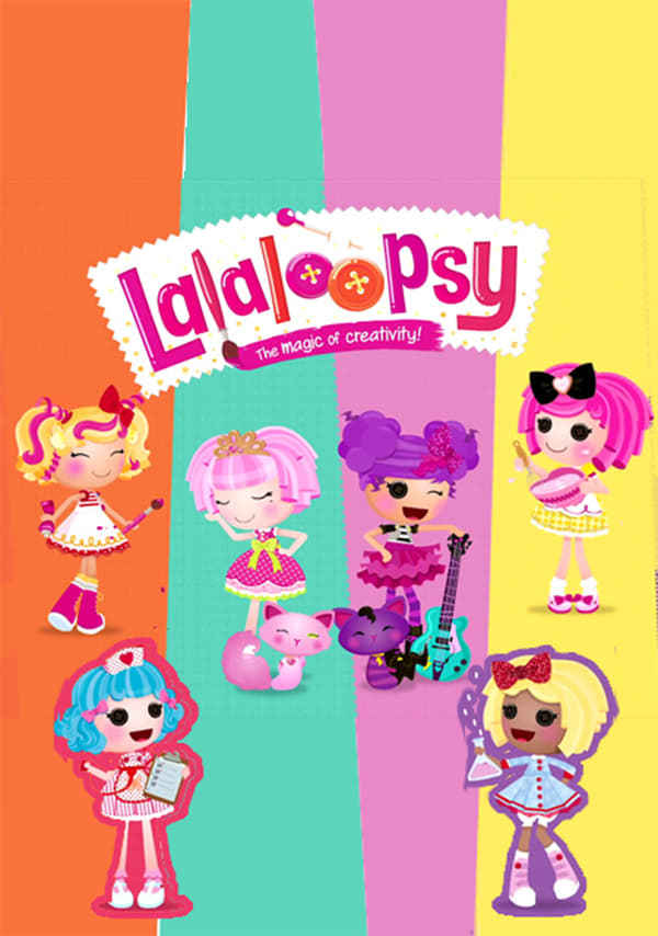 We're Lalaloopsy Poster 6