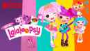 We're Lalaloopsy Poster 2