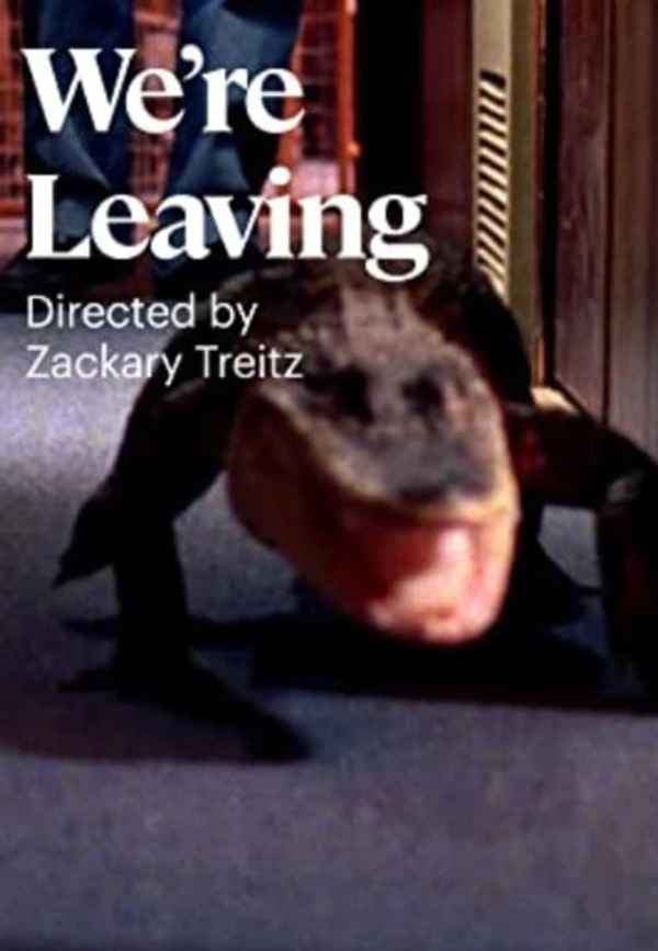 We're Leaving Poster 2