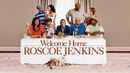 Welcome Home Roscoe Jenkins Poster 1