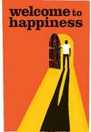 Welcome to Happiness Poster 4
