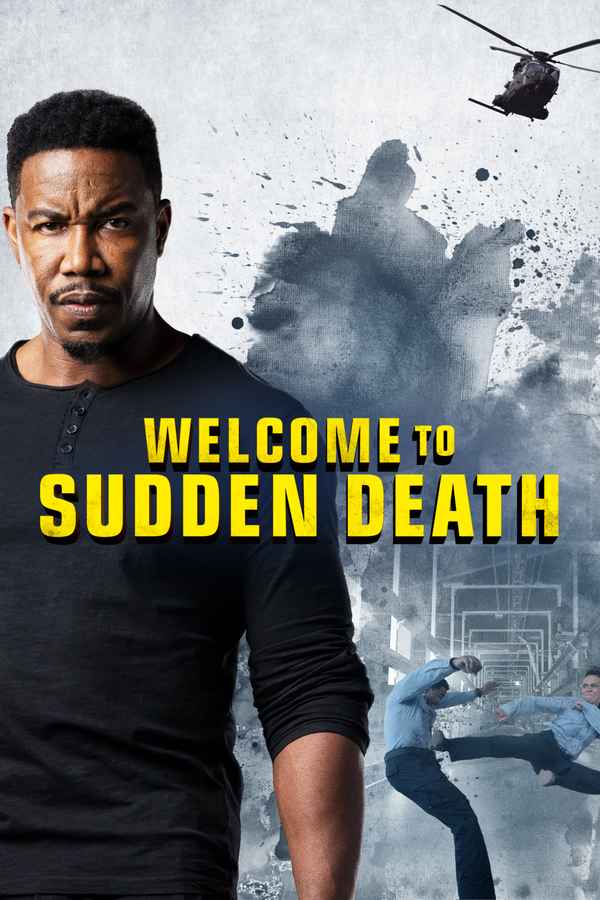 Welcome to Sudden Death Poster 4