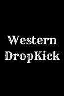 Western Dropkick Poster 1