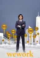 WeWork: or The Making and Breaking of a $47 Billion Unicorn Poster 5