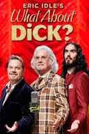 What About Dick? Poster 2