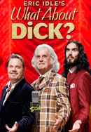What About Dick? Poster 4