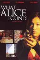 What Alice Found Poster 1
