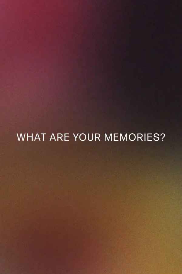 What Are Your Memories? Poster 2